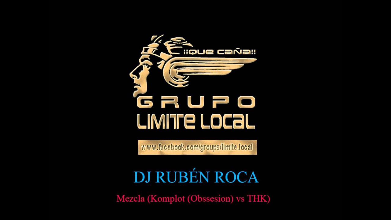 dj ruben roca mezcla komplot thk youtube dj ruben roca mezcla komplot thk youtube