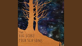 Video thumbnail of "Big Scary - Spring"