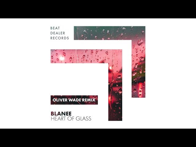 Blanee - Heart of Glass