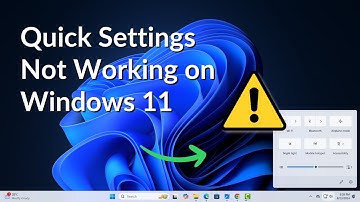 How to Fix Quick Settings Not Working on Windows 11