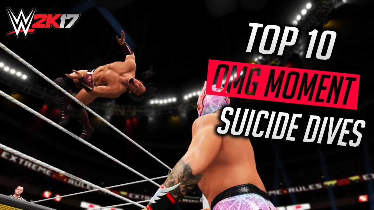 WWE 2K17 – Top 10 OMG Moment Suicide Dives