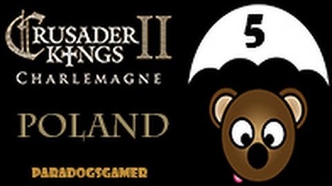 Crusader Kings 2 Charlemagne - Poland - Episode 05