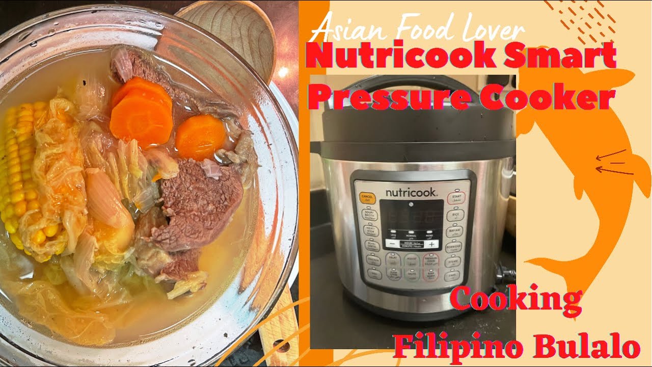 NUTRICOOK SMART PRESSURE COOKER | EASY & QUICK COOKING BEEF NILAGA🍲 ...