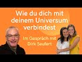 Wie du dich mit deinem universum verbindest  im gesprch mit dirk seufert