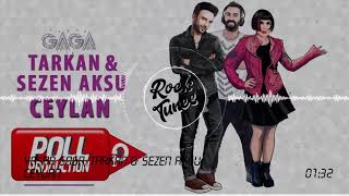 Yaşar Gaga, Tarkan & Sezen aksu - Ceylan