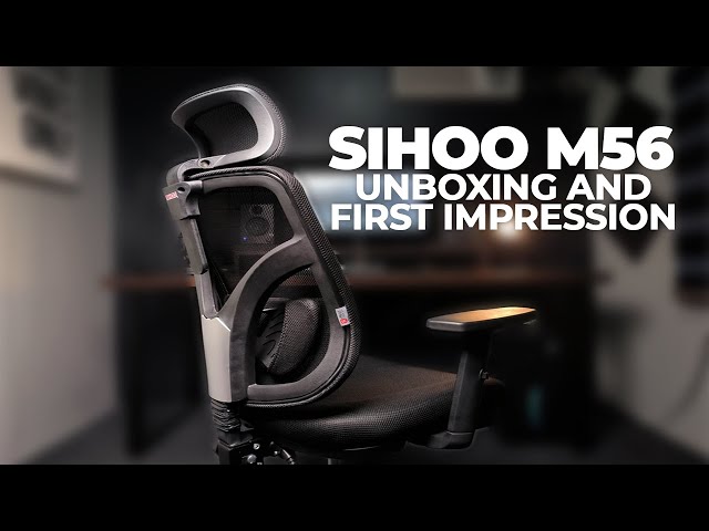 Best Affordable Ergonomic Chair: Sihoo M57 - Review, Unboxing