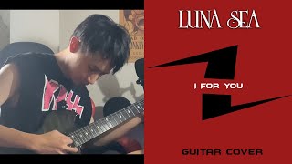 LUNA SEA - I for you (Thai ver.)| Special Cover by ZILENT