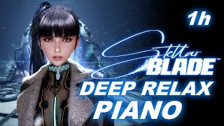 Stellar Blade OST | Chill Out &amp; Deep Relax Piano SOUNDSCAPE 1