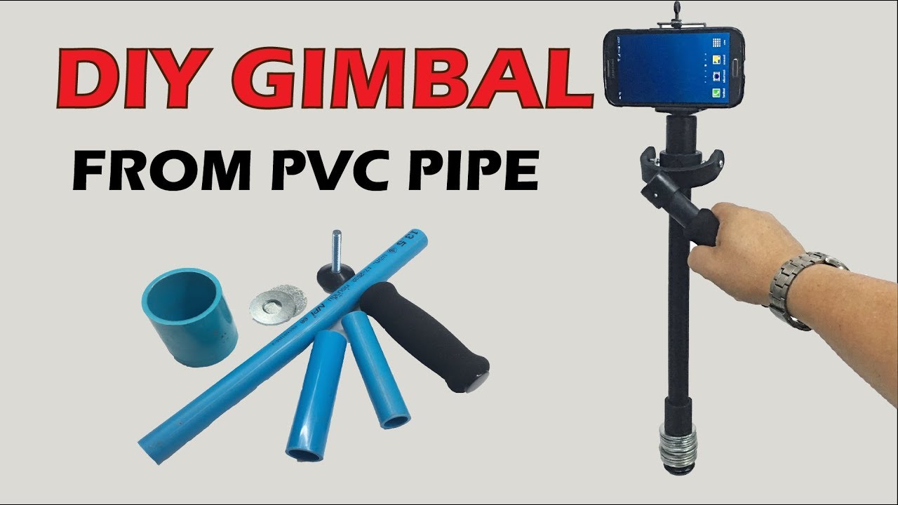 DIY Gimbal,Camera Stabilizer/PVC pipe Gimbal - YouTube