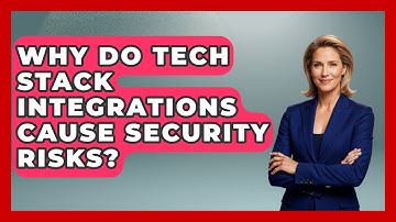 Why Do Tech Stack Integrations Cause Security Risks? - Saas Marketing Wizards