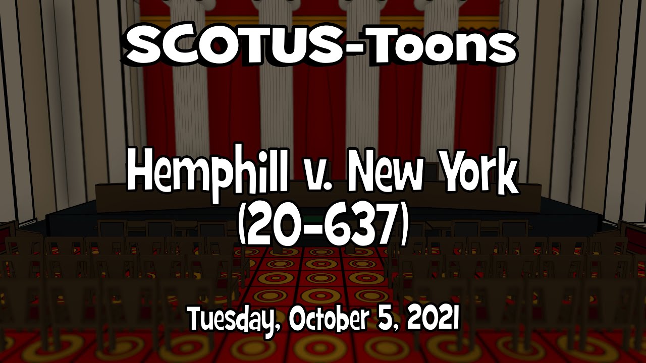 Hemphill v. New-York | SCOTUS-Toons (2021-10-05)