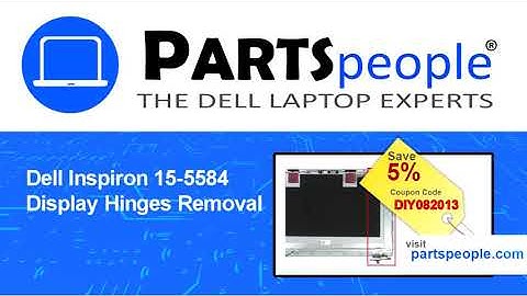 Dell Inspiron 15-5584 (P85F001) Display Hinges How-To Video Tutorial