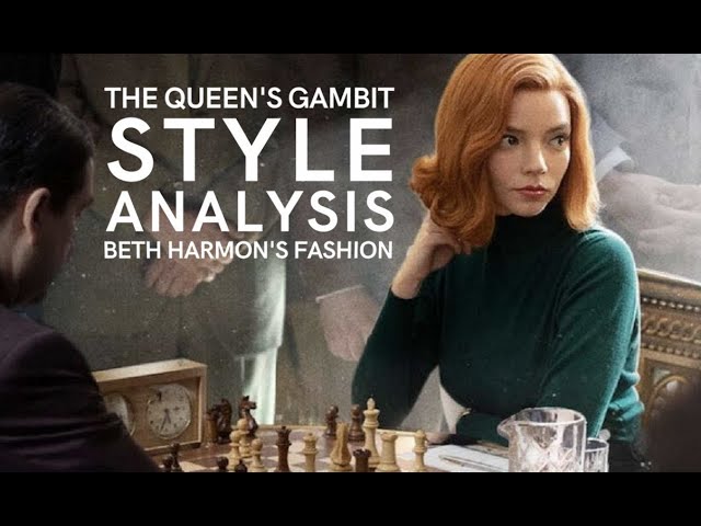 Case Study: Decoding Beth Harmon's Style on The Queen's Gambit