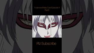 Futari Wa Pretty Cure Episode 4 Part 5 prettycure 