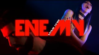 Enemy  Imagine Dragons U0026 Jid from Arcane Cover By Francis D Mary U0026 Crystal Emiliani