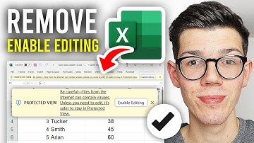 How To Remove Enable Editing In Excel Permanently - Full Guide