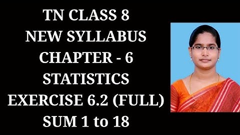 8th maths ch-6 Statistics Ex-6.2 Full (1 to 18 sums) | Samacheer One plus One channel
