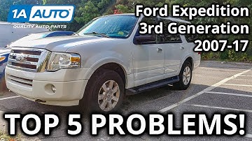 Top 5 Problems Ford Expedition SUV 3rd Generation 2007-17