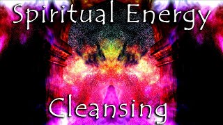 Dance With Your Spirit - Spiritual Energy Cleansing