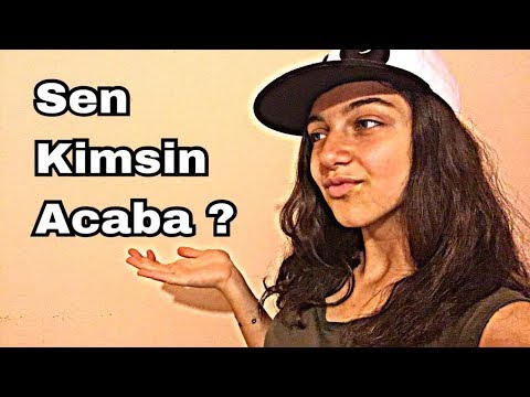 Sen Kimsin Acaba - Acabaaa ?? 🤦‍♀️