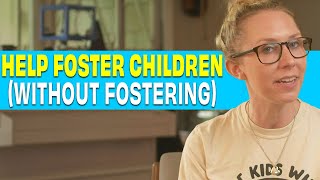 Fostering isn't for everyone, so what can you do?