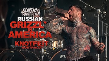 SLAUGHTER TO PREVAIL - RUSSIAN GRIZZLY IN AMERICA LIVE (KNOTFEST AUSTRALIA)