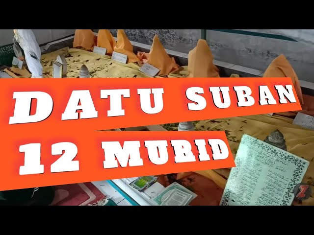 MURID DARI DATU SUBAN GURUNYA PARA DATU class=