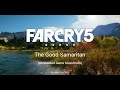 The Good Samaritan - Far Cry 5 (Holland Valley Action Track)