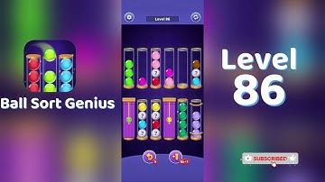 Ball Sort Genius Level 86 Walkthrough | Go Answer 🧩✨