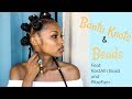 Bantu Knots & Beads