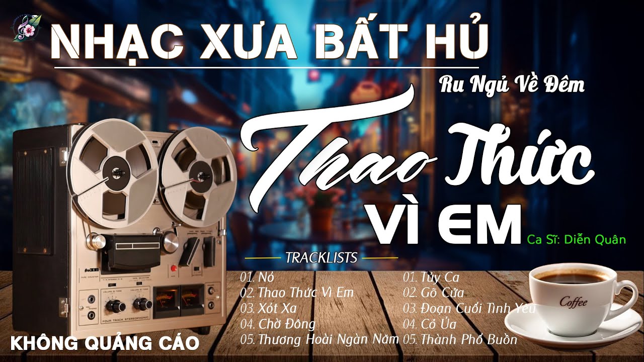 THAO THỨC VÌ EM - LK Nhạc Vàng Xưa MỚI NHẤT 2026,BOLERO Tuyển Chọn Giọng Ca DIỄN QUÂN ĐẶC BIỆT HAY