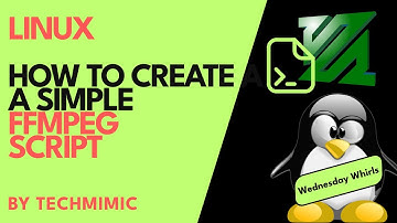 How to create a simple FFMPEG SCRIPT in LINUX