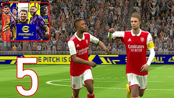 eFootball 2023 Mobile - Gameplay Walkthrough Part 5