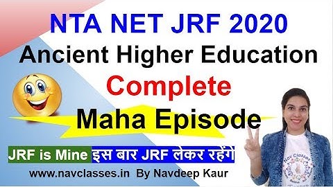 Ancient Higher Education Complete | Maha Episode | NTA NET JRF 2020