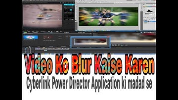 How to blur video in cyberlink powerdirector in android mobile/
