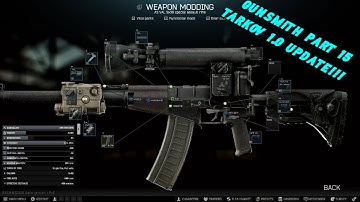 Updated Gunsmith Part 15 *TARKOV 1.0* Guide - Escape From Tarkov