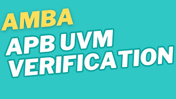 AMBA APB Verification: SystemVerilog and UVM-Based based approach
