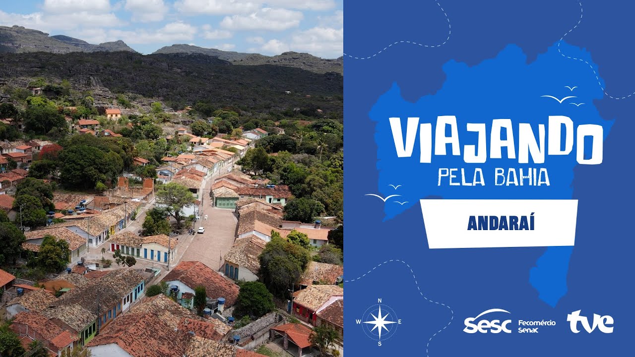 VIAJANDO PELA BAHIA | ANDARAÍ | EP09 | INÉDITO