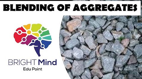 Blending of Aggregates|| Trial & Error Method|| Pavement Subgrade & Materials||