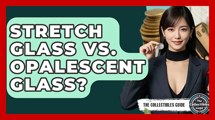 Stretch Glass Vs. Opalescent Glass? - The Collectibles Guide