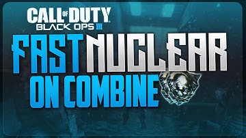 BO3: FAST NUCLEAR w/ M8A7 ON COMBINE!