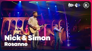 Nick &amp; Simon - Rosanne | Sterren NL