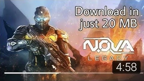 Download NOVA LEGACY  in just [20MB]