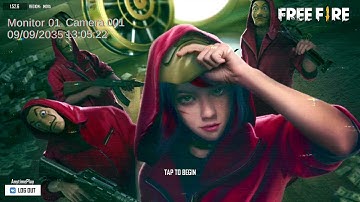 Garena Free Fire : La Casa De Papel - My Life Is Going On Song