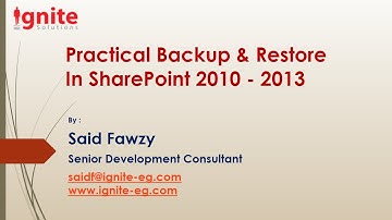 Practical Backup & Restore in SharePoint 2010-2013 -Part II