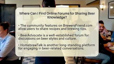 Where Can I Find Online Forums for Sharing Beer Knowledge? | The Pint Guy