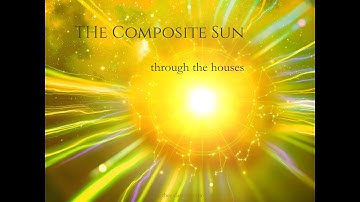 The Composite Sun Through the Houses