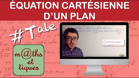 Comment faire une équation de plan ?