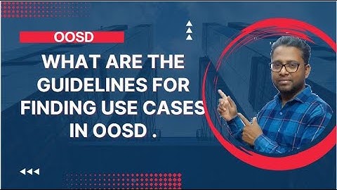 What are the guidelines for finding use cases in OOSD Part-17