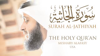 سورة الجاثية مشاري راشد العفاسي | من صلاة التراويح والقيام كاليفورنيا 1430هـ - 2009م